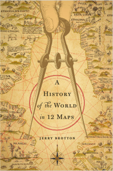Cover for A History of the World in 12 Maps